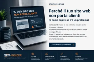 Perchè il tuo sito web non porta clienti